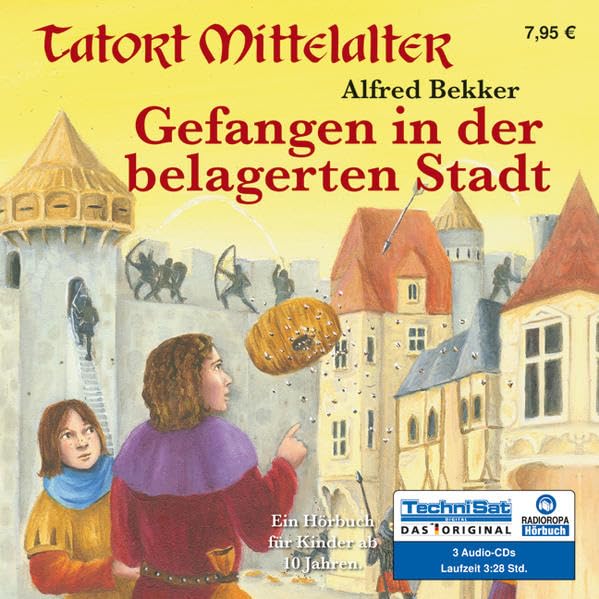 Gefangen in der belagerten Stadt: Serie: Tatort Mittelalter, Band 4 Contemporary literature