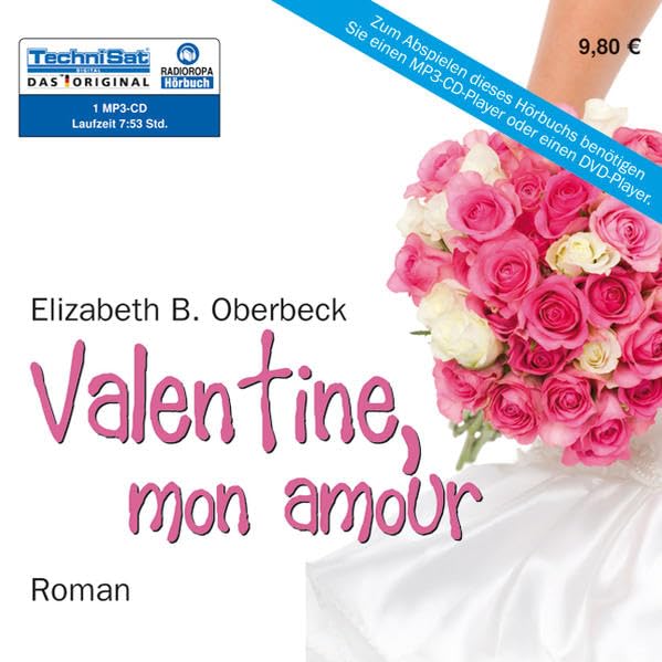 Valentine, mon amour (1 MP3 CD) Contemporary literature