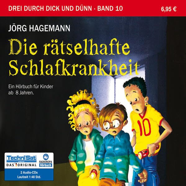 Die rätselhafte Schlafkrankheit: Serie: Drei durch dick und dünn, Band 10 Contemporary literature