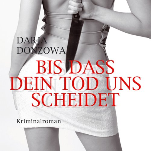 Bis dass dein Tod uns scheidet Contemporary literature