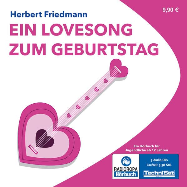 Ein Lovesong zum Geburtstag (ungekürzte Lesung) Contemporary literature
