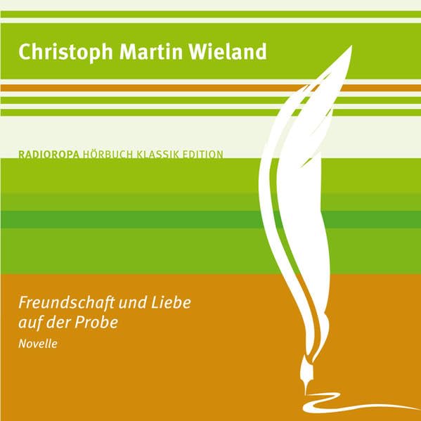 Freundschaft und Liebe auf der Probe: RADIOROPA Hörbuch Klassik Edition Classics