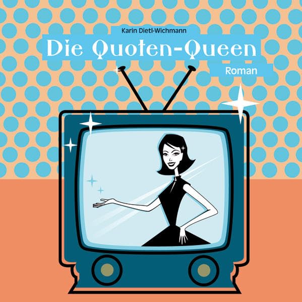 Die Quoten-Queen Contemporary literature