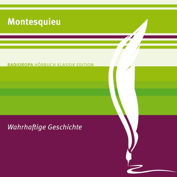 Wahrhaftige Geschichte: RADIOROPA Hörbuch Klassik Edition cd