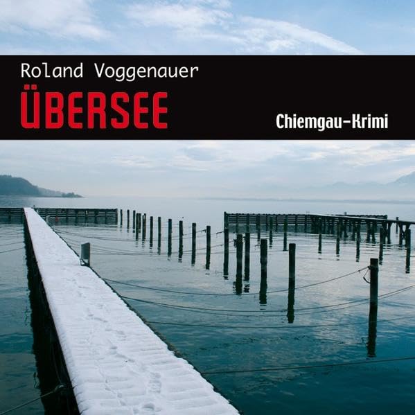 Übersee: Chiemgau-Krimi: Ungekürzte Lesung Contemporary literature