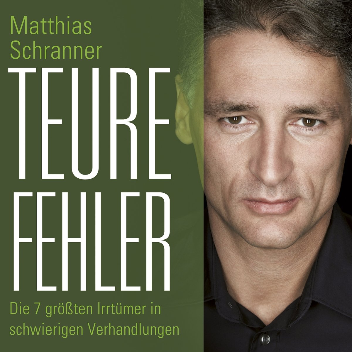 Teure Fehler: Die 7 größten Irrtümer in schwierigen Verhandlungen. Ungekürzte Lesung. Hörbücher (nicht nur) für Sehgeschädigte. DAISY-Hörbuch kann ... genutzt werden. Mit Titel in Braille-Schrift Business, Finance & Career