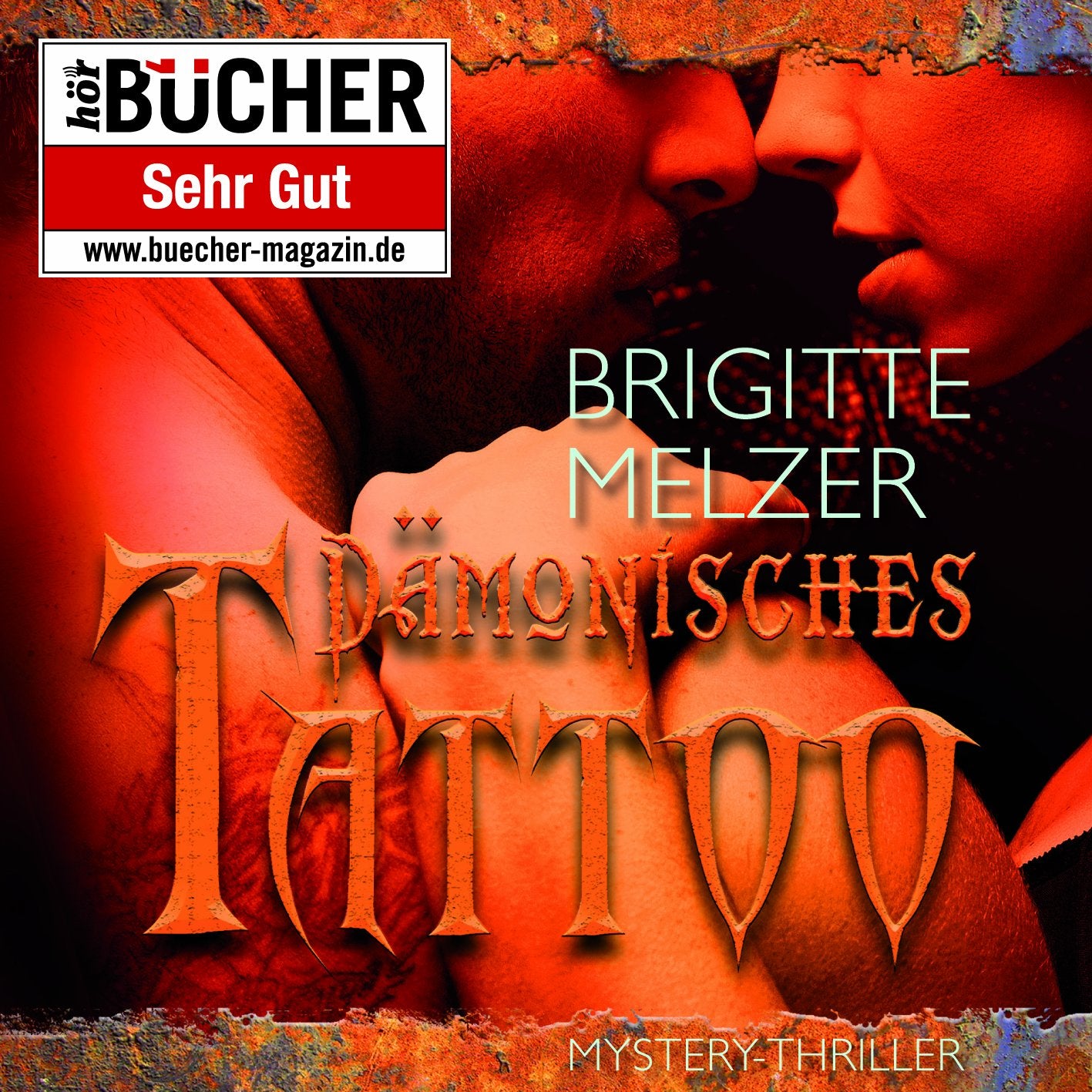 Dämonisches Tattoo (ungekürzte Lesung) Contemporary literature