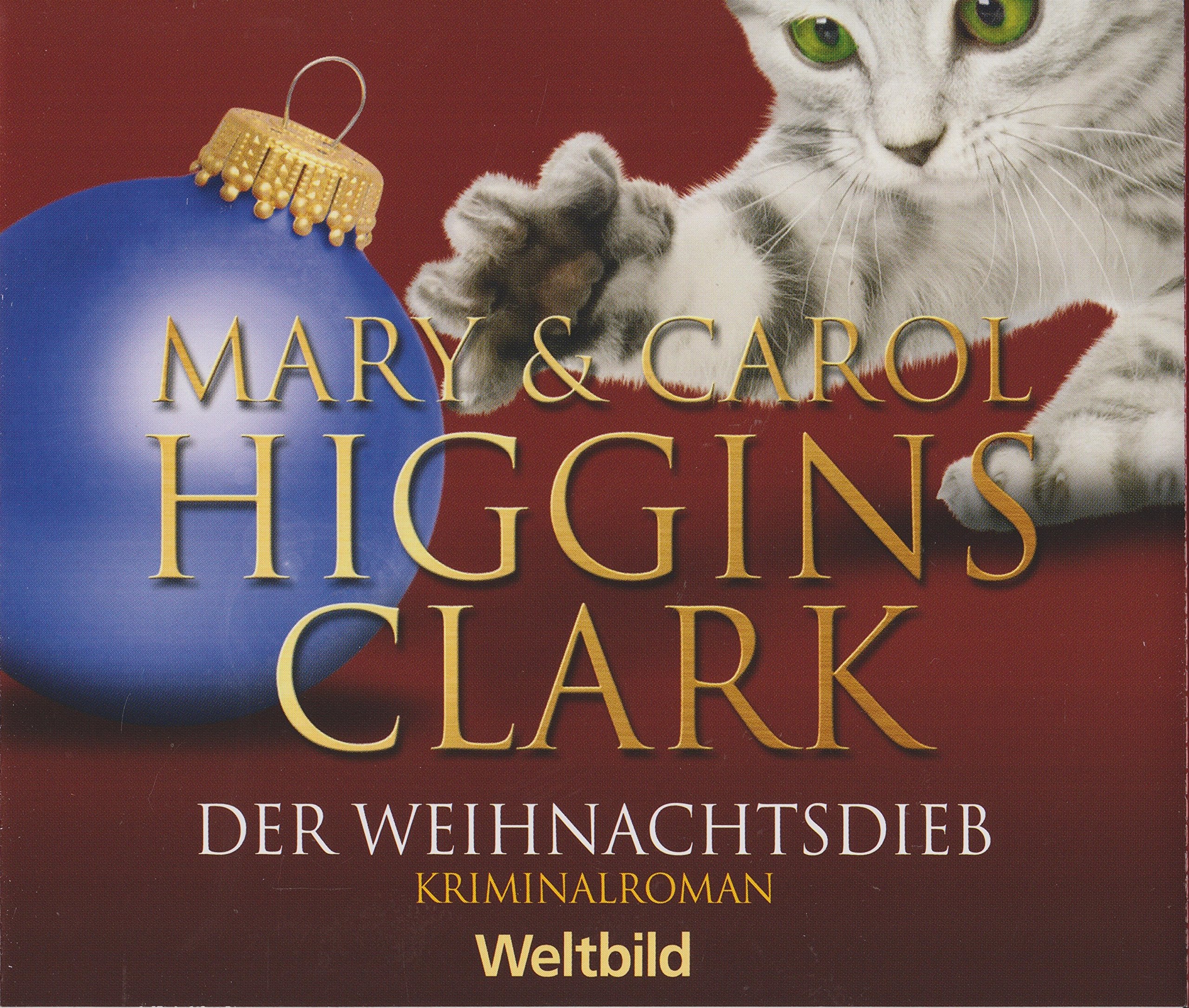 Hörbuch: Mary & Carol Higgins Clark - Der Weihnachtsdieb - Kriminal Roman Music