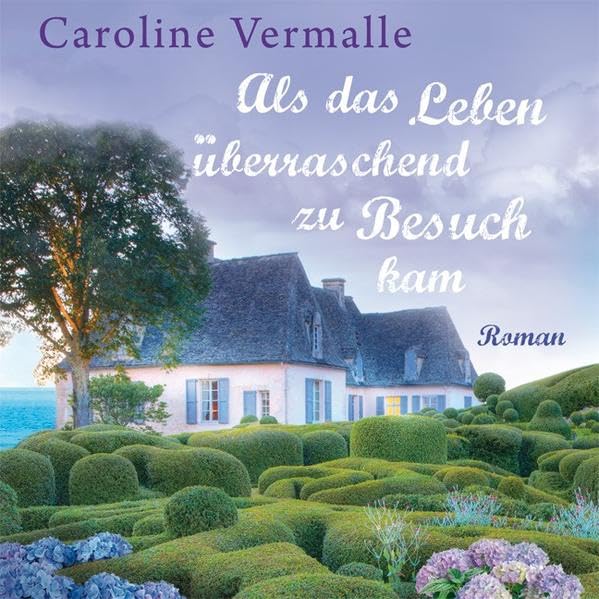 Als das Leben überraschend zu Besuch kam: Ungekürzte Lesung, MP3-CD im DAISY-Format Contemporary literature