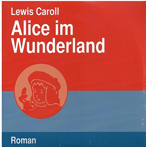 *****ALICE IM WUNDERLAND*****( autor lewis caroll ) HÖRBUCH - 2:25 stunden - 1 mp3-CD - Audio-CD – Audiobook - MP3 Audio - UNGEKÜRZTE LESUNG - gelesen von: UTA KROEMER - nur für MP3-fähige geräte geeignet! **1 DAISY-MP3-CD** (1 CD im pappschuber!!!) Music