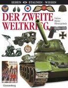 Der Zweite Weltkrieg: Fakten, Bilder, Hintergründe Politics & History