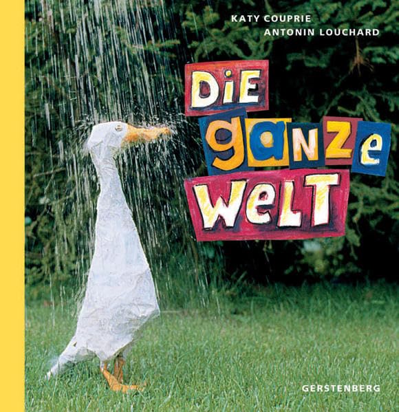 Die ganze Welt Children's books