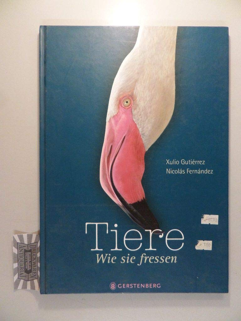 Tiere - Wie sie fressen Non-fiction