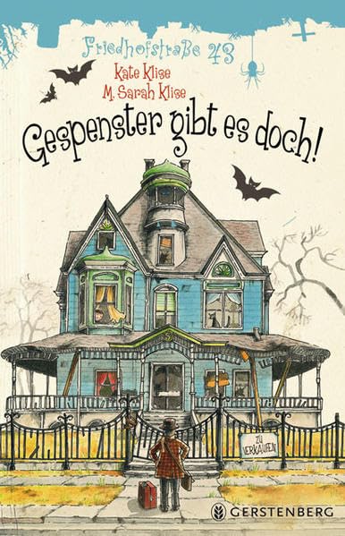 Gespenster gibt es doch!: Friedhofstraße 43 (Band 1) Novels & Short Stories