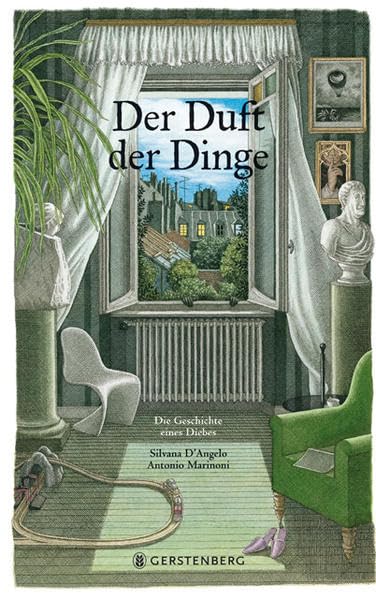 Der Duft der Dinge: Die Geschichte eines Diebes Children's books