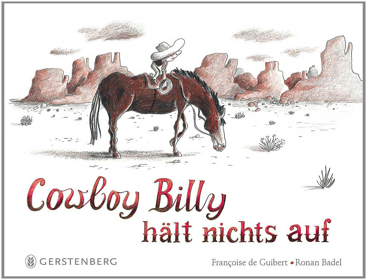 Cowboy Billy hält nichts auf Children's books