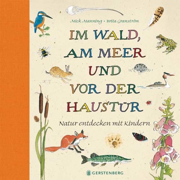 Im Wald, am Meer und vor der Haustür Natural Sciences