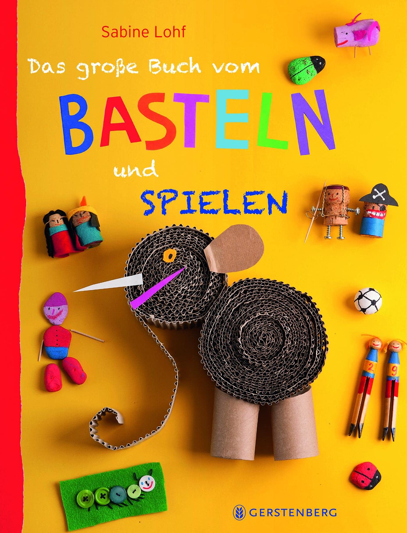 Das große Buch vom Basteln und Spielen Non-fiction