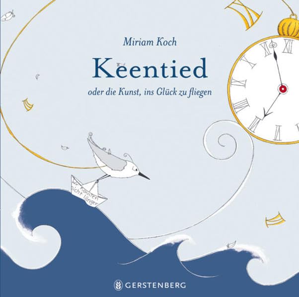 Keentied oder die Kunst, ins Glück zu fliegen: Midi-Ausgabe Children's books
