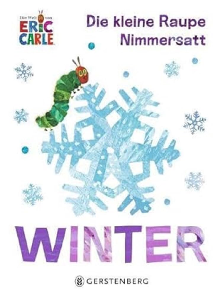 Die kleine Raupe Nimmersatt - Winter Cooking & Enjoying
