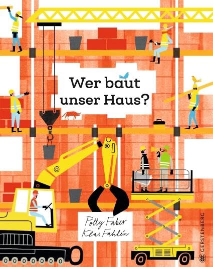 Wer baut unser Haus? Non-fiction books for kids