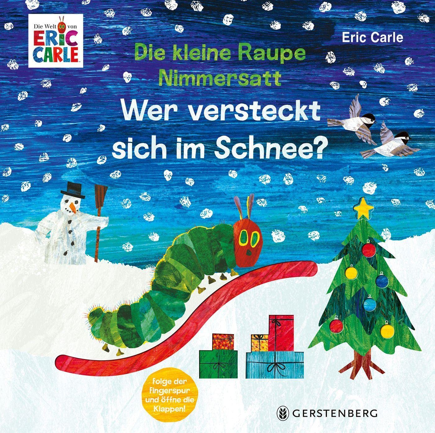 Die kleine Raupe Nimmersatt - Wer versteckt sich im Schnee? Children's books