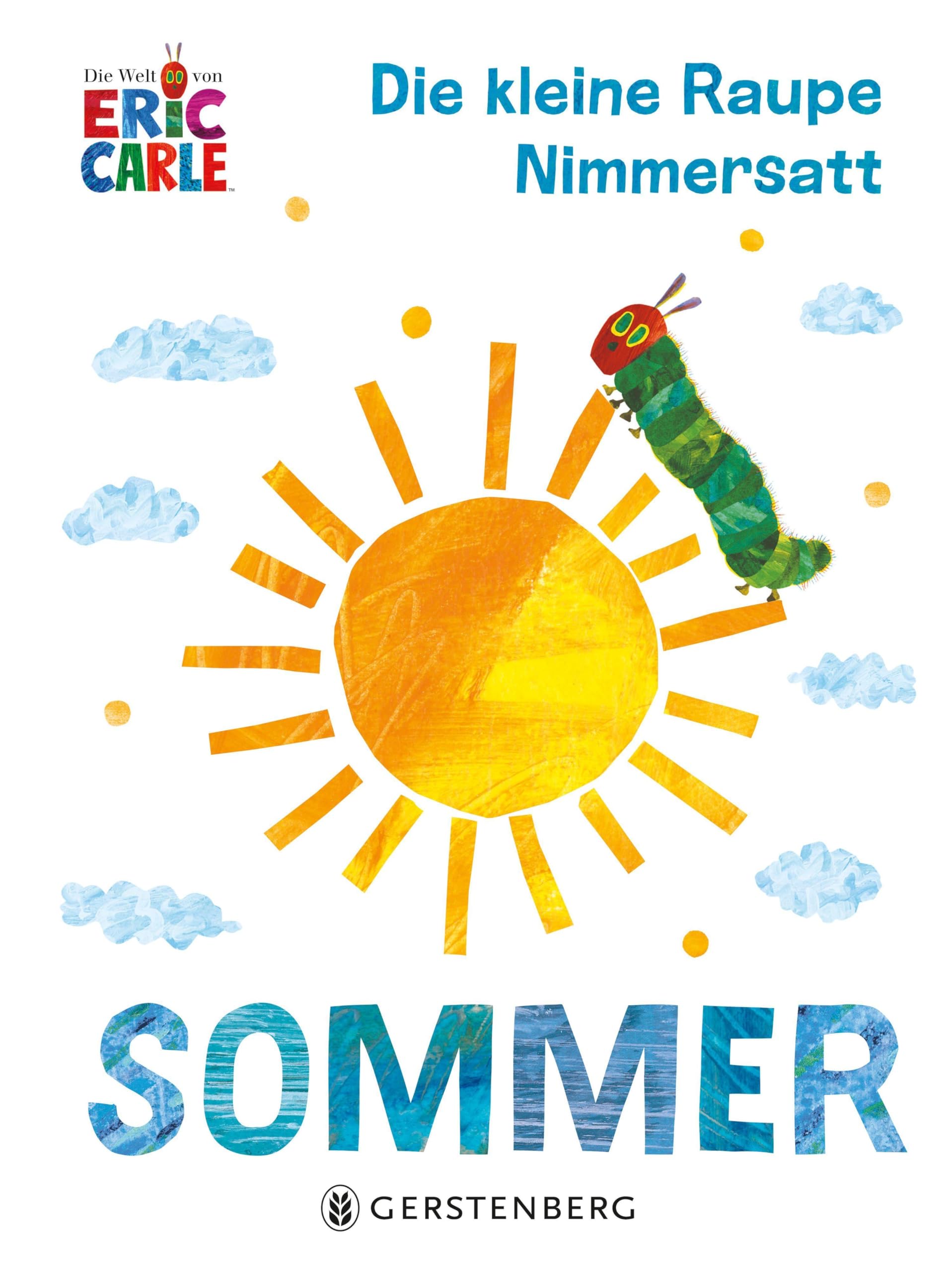 Die kleine Raupe Nimmersatt - Sommer Non-fiction