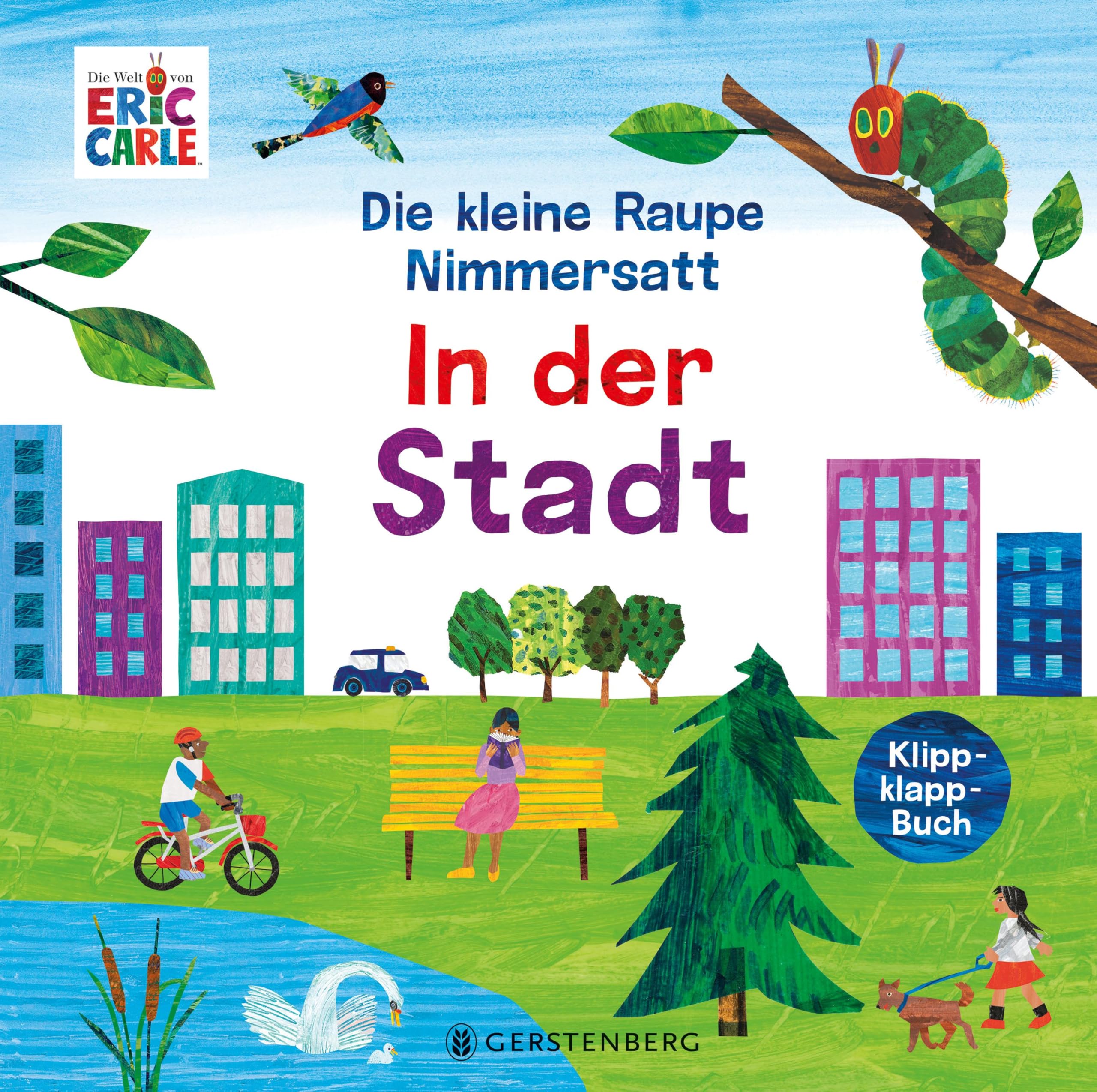 Die kleine Raupe Nimmersatt - In der Stadt Children's books