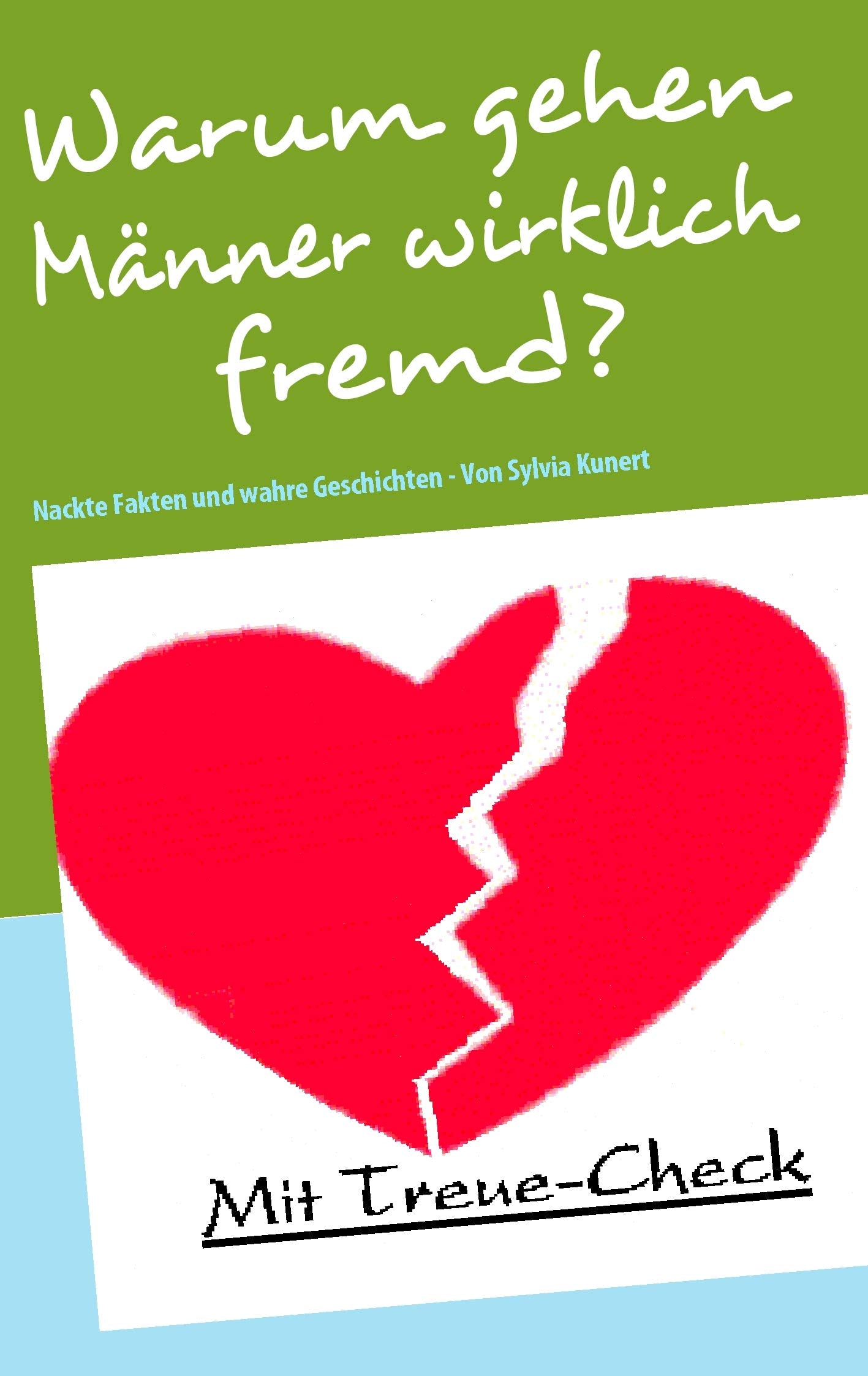 Warum gehen Männer wirklich fremd? Contemporary literature