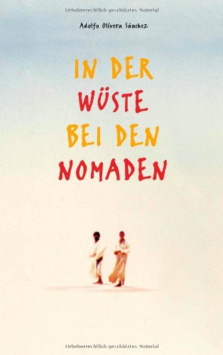 In Der Wste Bei Den Nomaden Contemporary literature