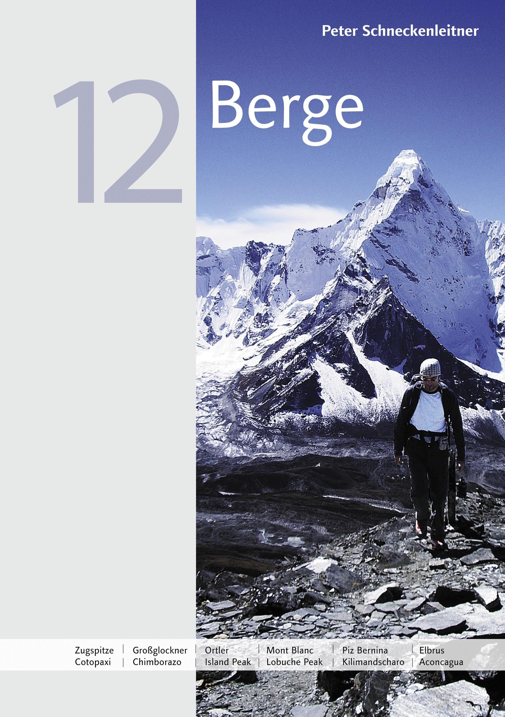 12 Berge: Ein Ratgeber für jedermann Leisure, Home & Garden
