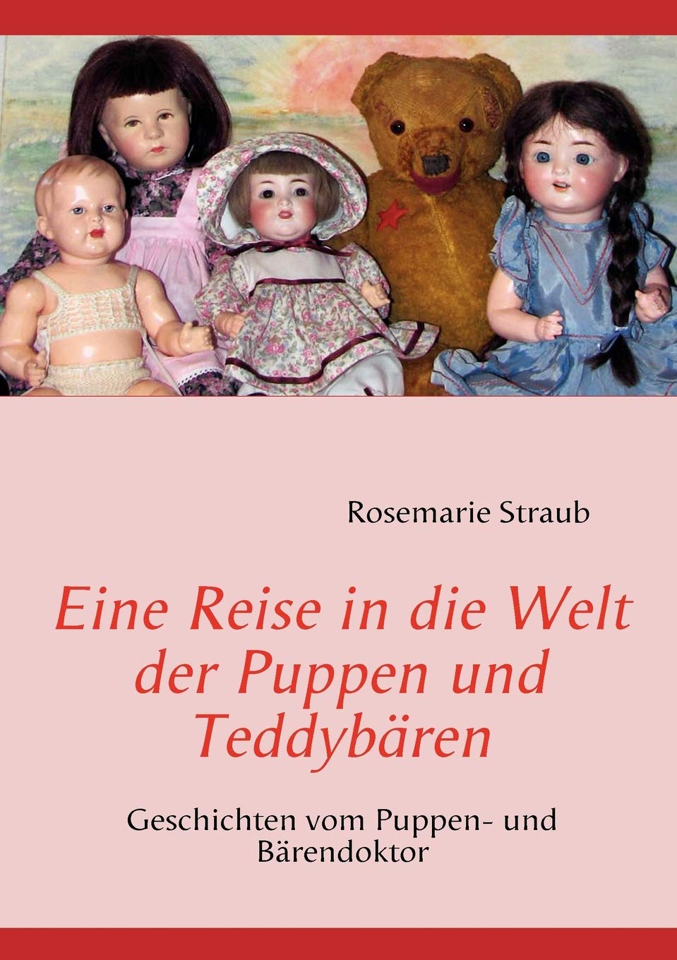Eine Reise in die Welt der Puppen und Teddybären Hobbies & Crafts
