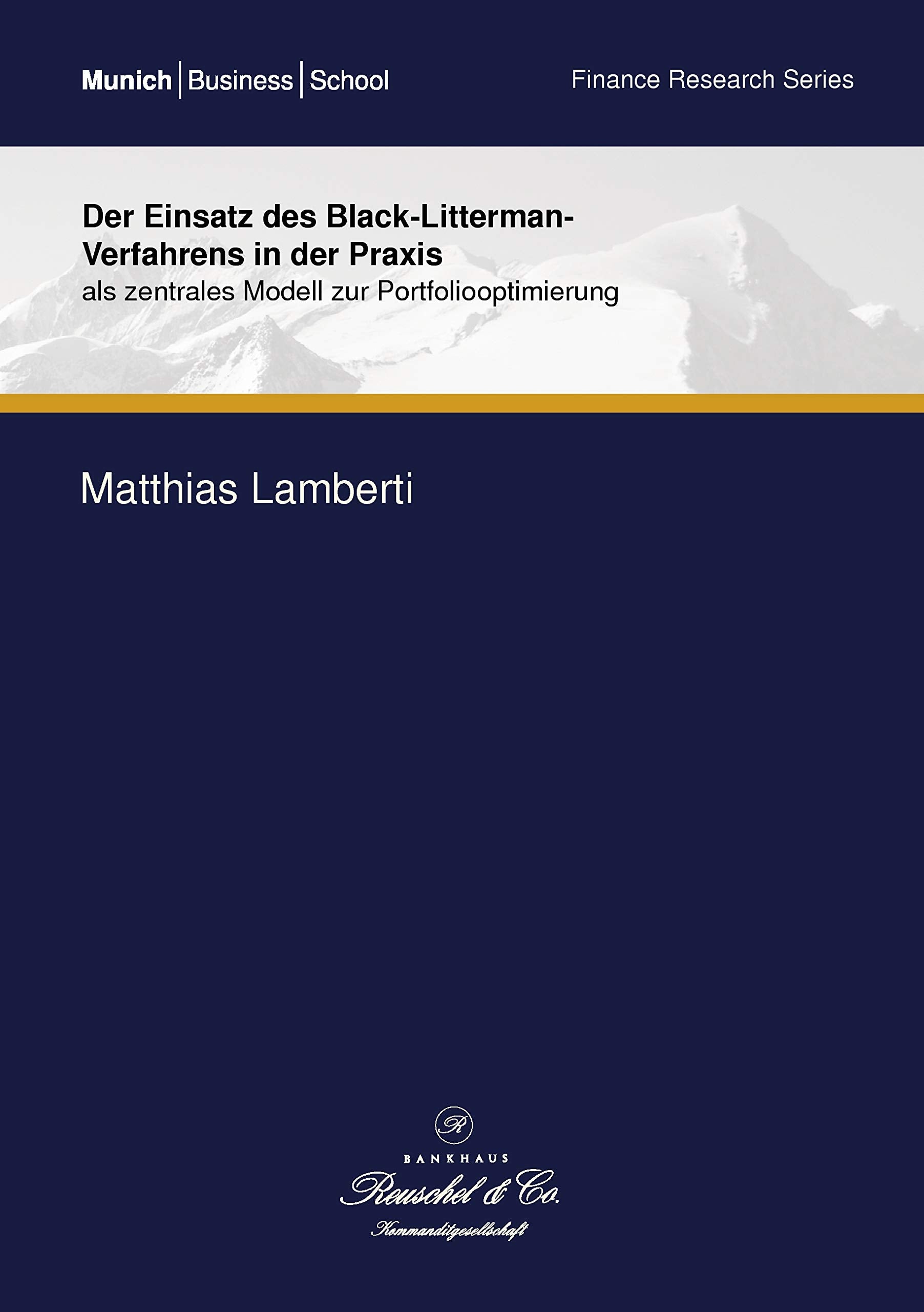 Der Einsatz des Black-Litterman-Verfahrens in der Praxis Law