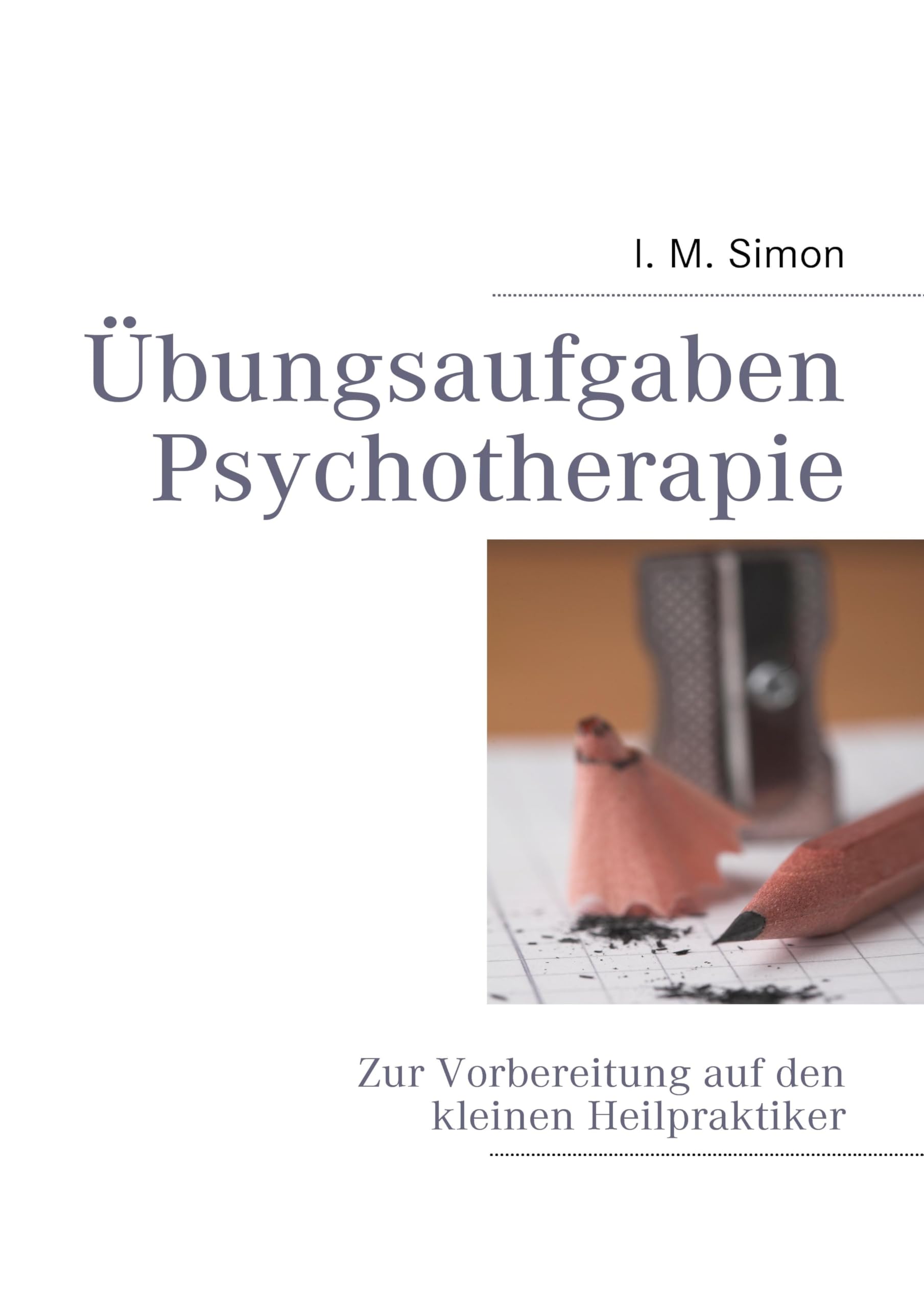 Übungsaufgaben Psychotherapie Psychology
