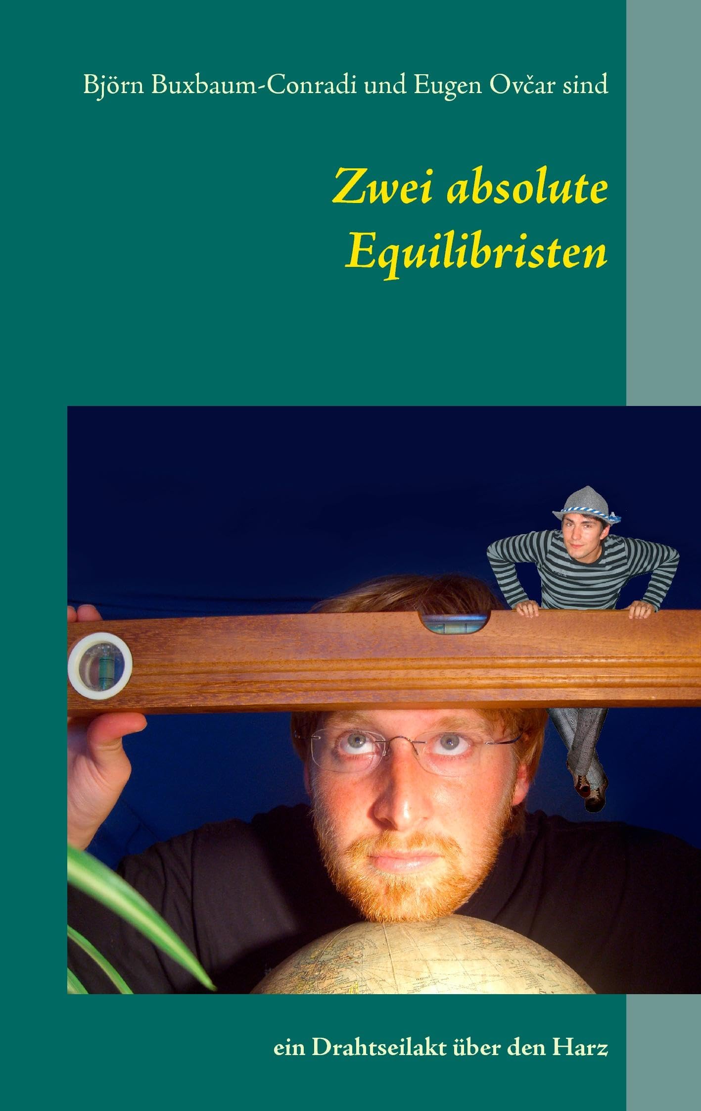 Zwei absolute Equilibristen: ein Drahtseilakt über den Harz Leisure, Home & Garden
