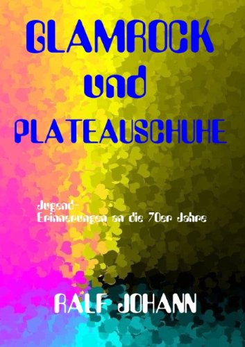 Glamrock Und Plateauschuhe Contemporary literature
