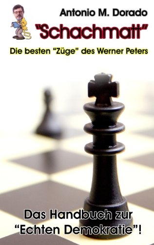 Schachmatt! Die Besten Zge Des Werner Peters Contemporary literature