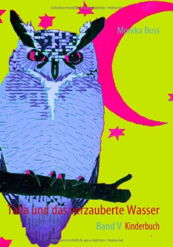 Talia Und Das Verzauberte Wasser Contemporary literature