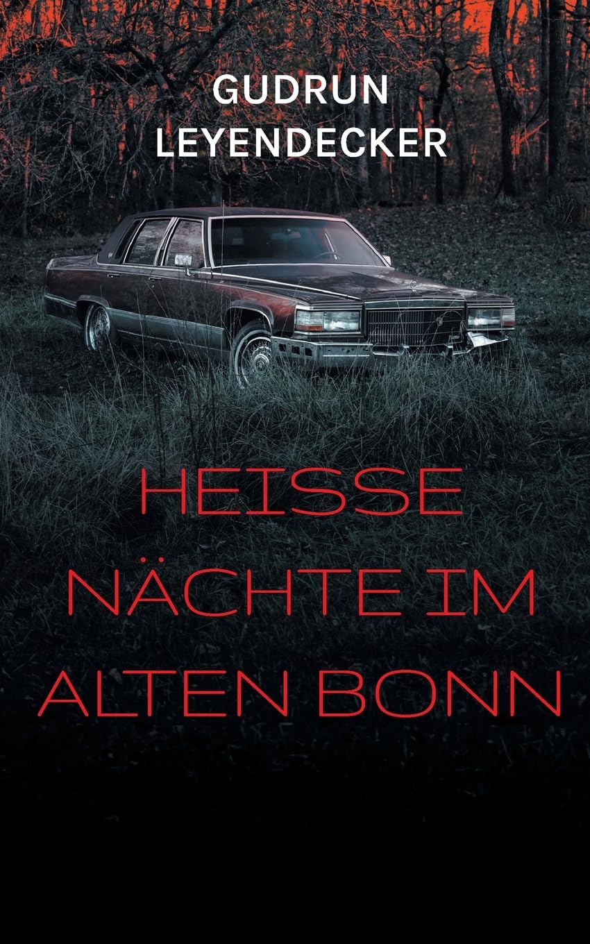 Heiße Nächte im alten Bonn Contemporary literature