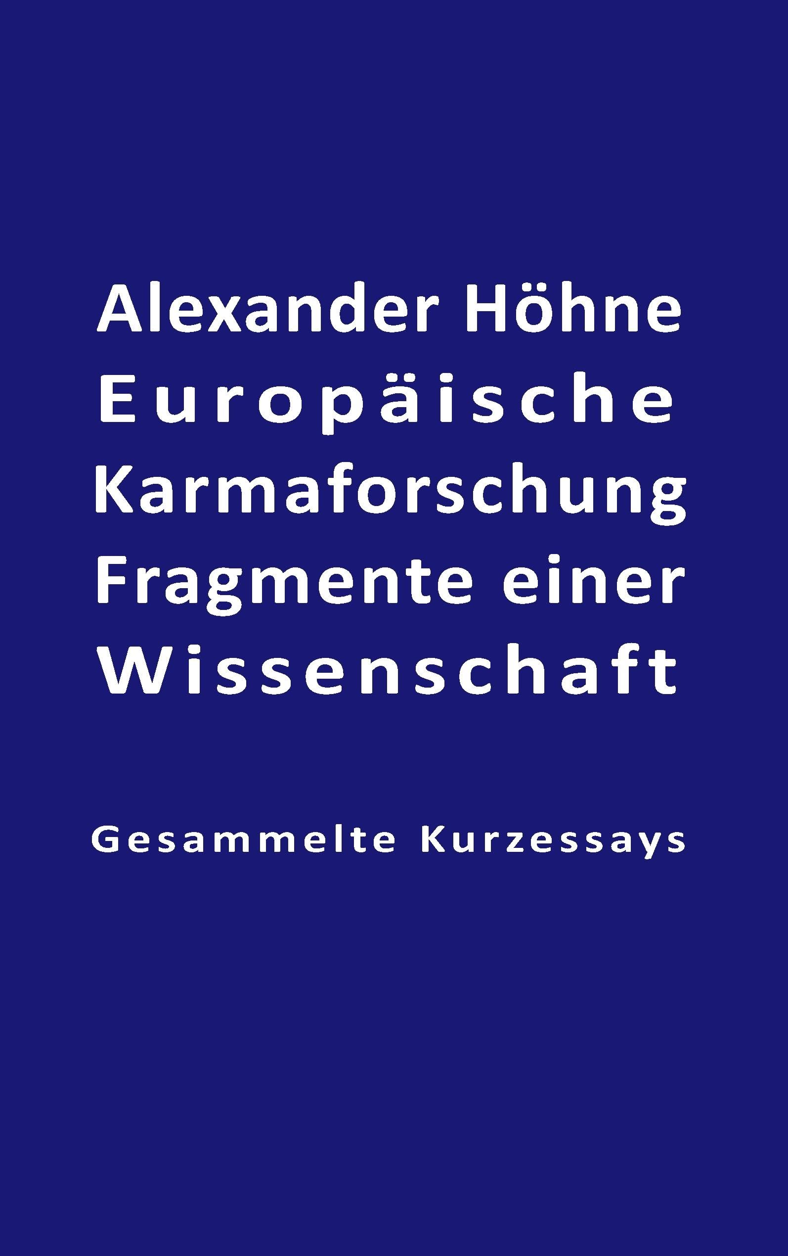 Europäische Karmaforschung Philosophy