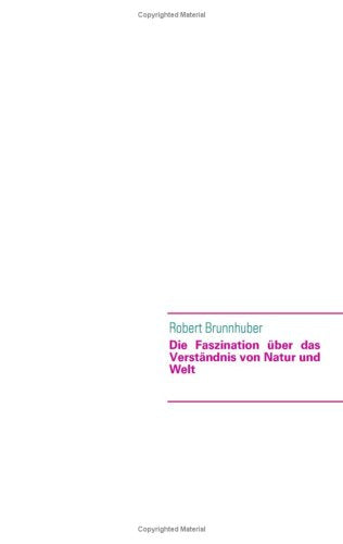Die Faszination Uber Das Verstndnis Von Natur Und Welt Philosophy