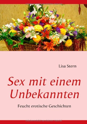 Sex Mit Einem Unbekannten Contemporary literature