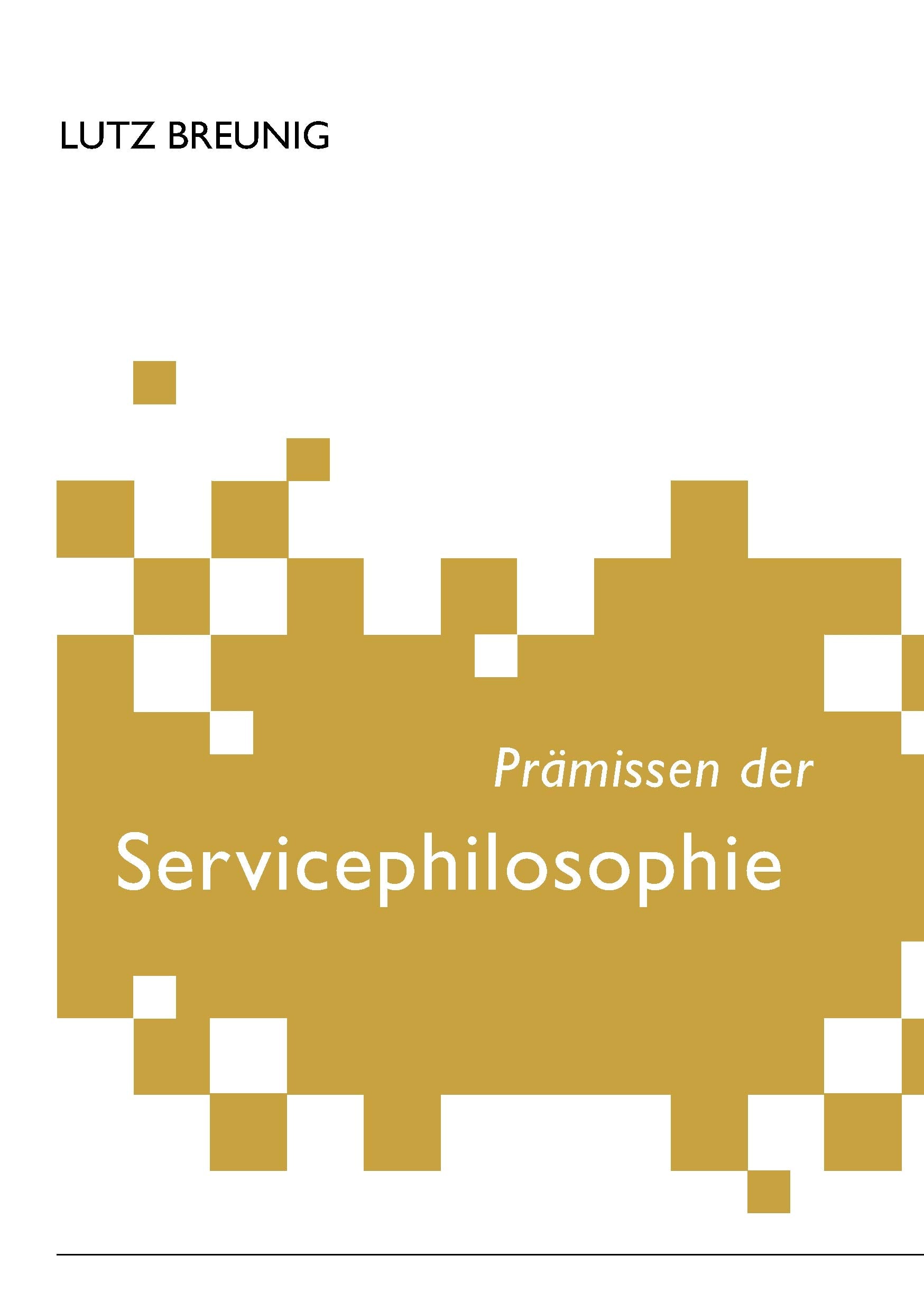Prämissen der Servicephilosophie Business, Finance & Career