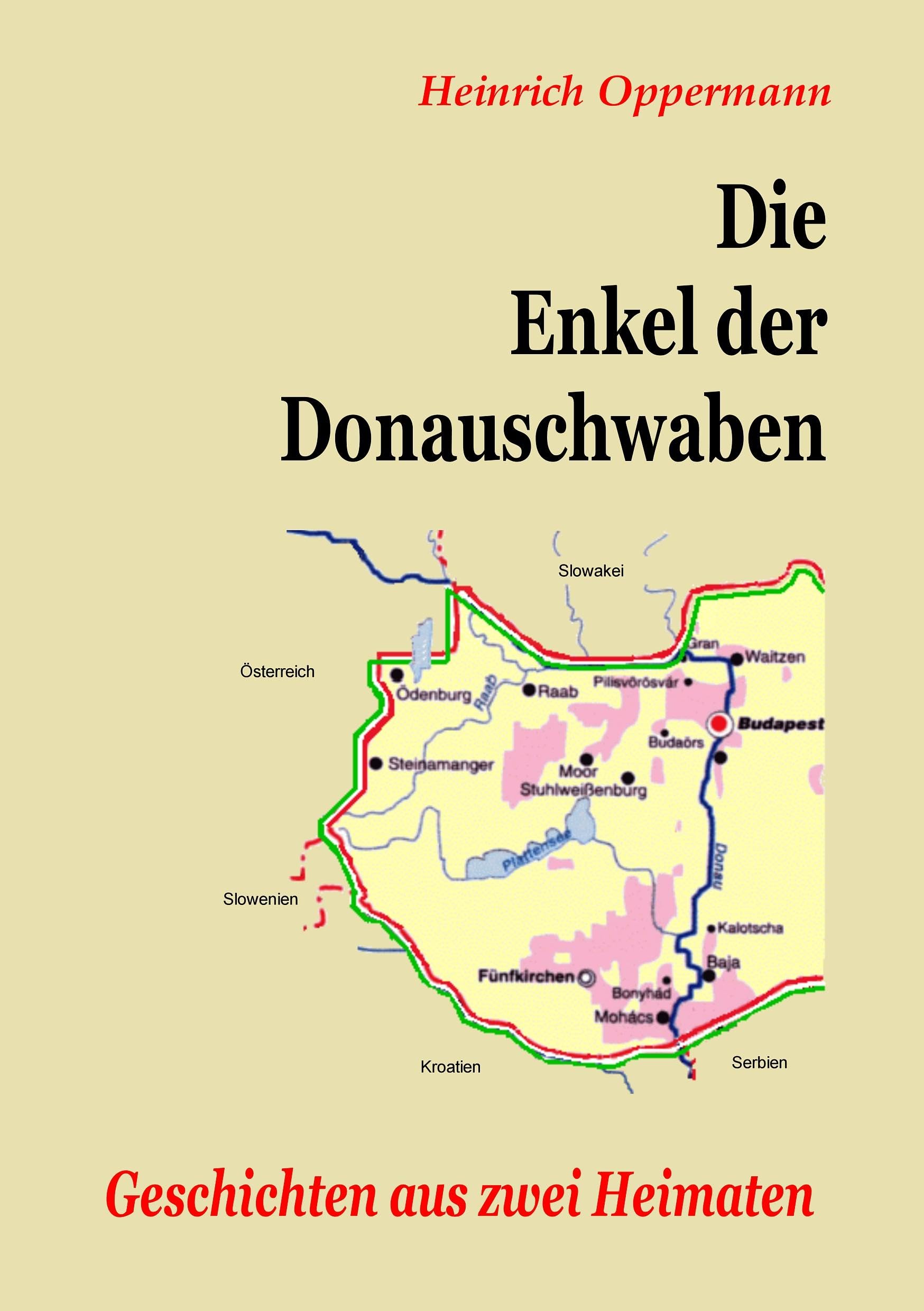 Die Enkel der Donauschwaben Contemporary literature