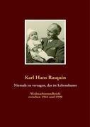 Niemals Zu Verzagen, Das Ist Lebenskunst Politics & History