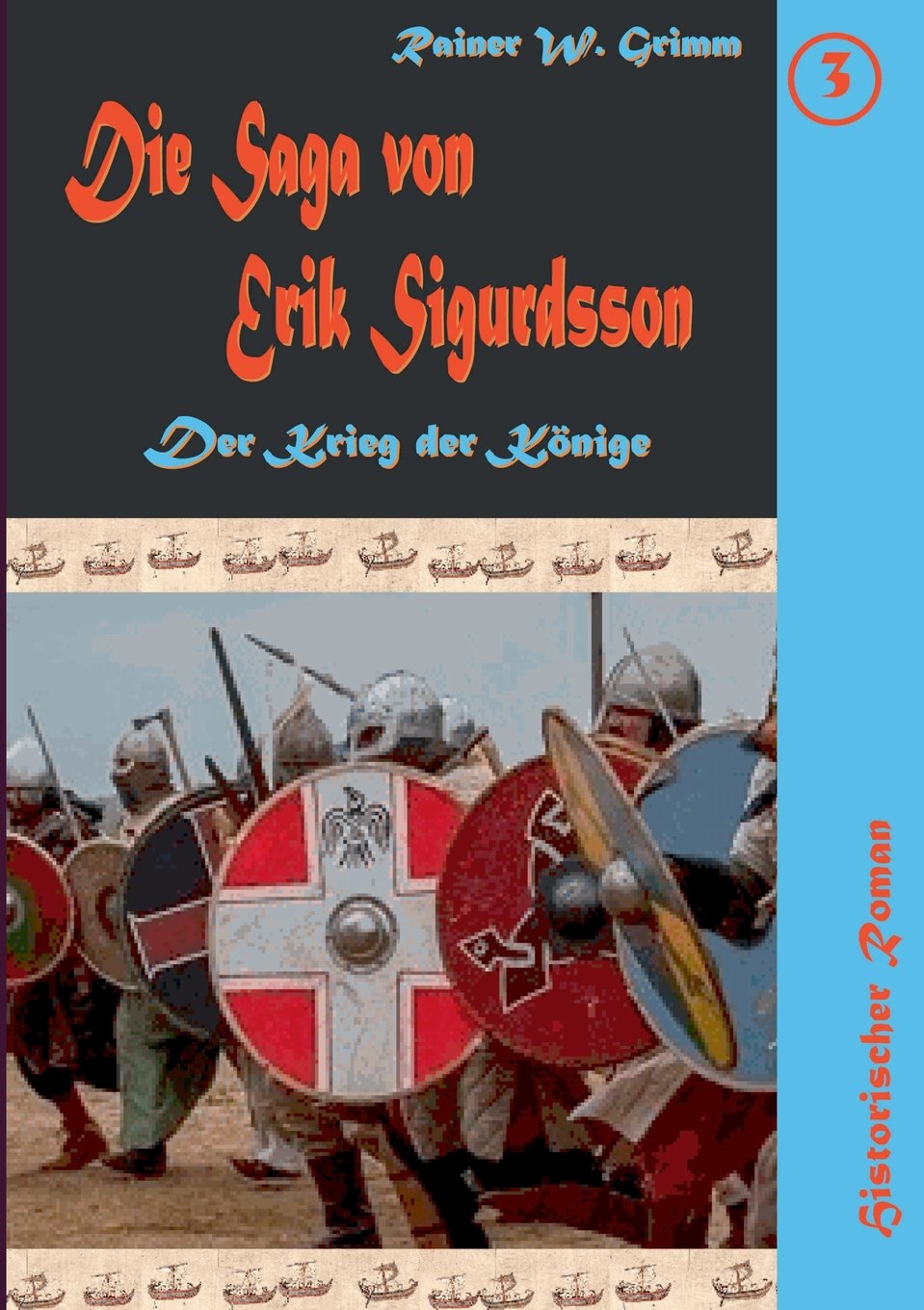Die Saga Von Erik Sigurdsson III book