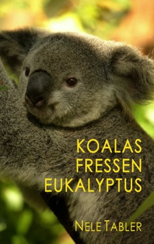 Koalas fressen Eukalyptus Contemporary literature Books
