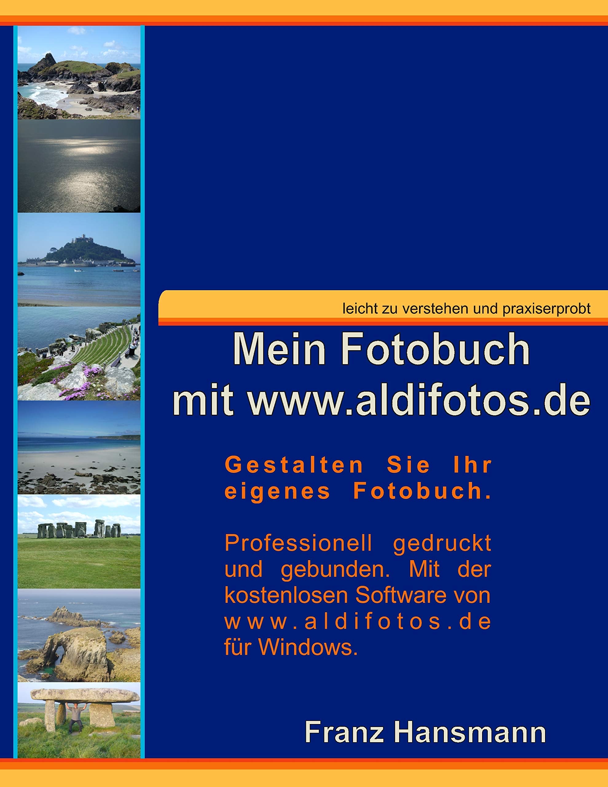Mein Fotobuch mit www.aldifotos.de Business & Technology