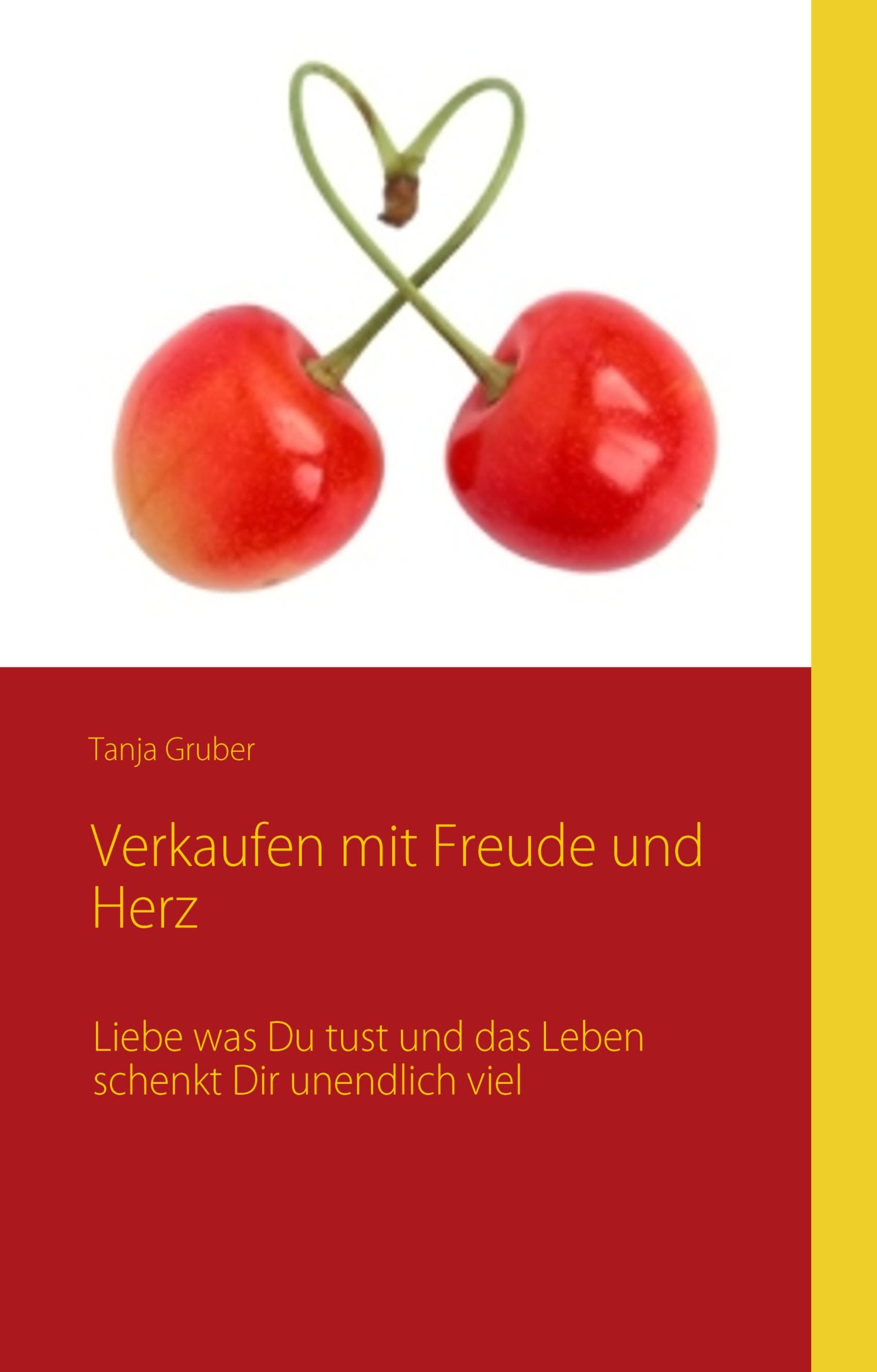 Verkaufen Mit Freude Und Herz Business, Finance & Career
