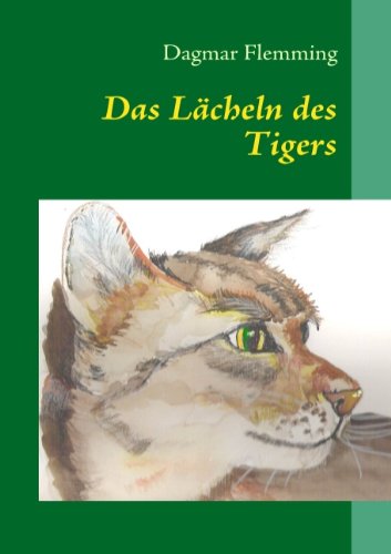 Das L Cheln Des Tigers Contemporary literature